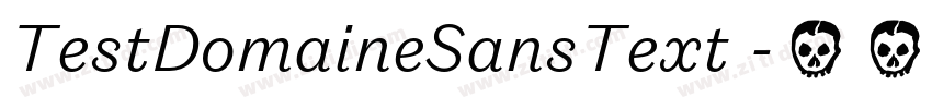 TestDomaineSansText 字体转换